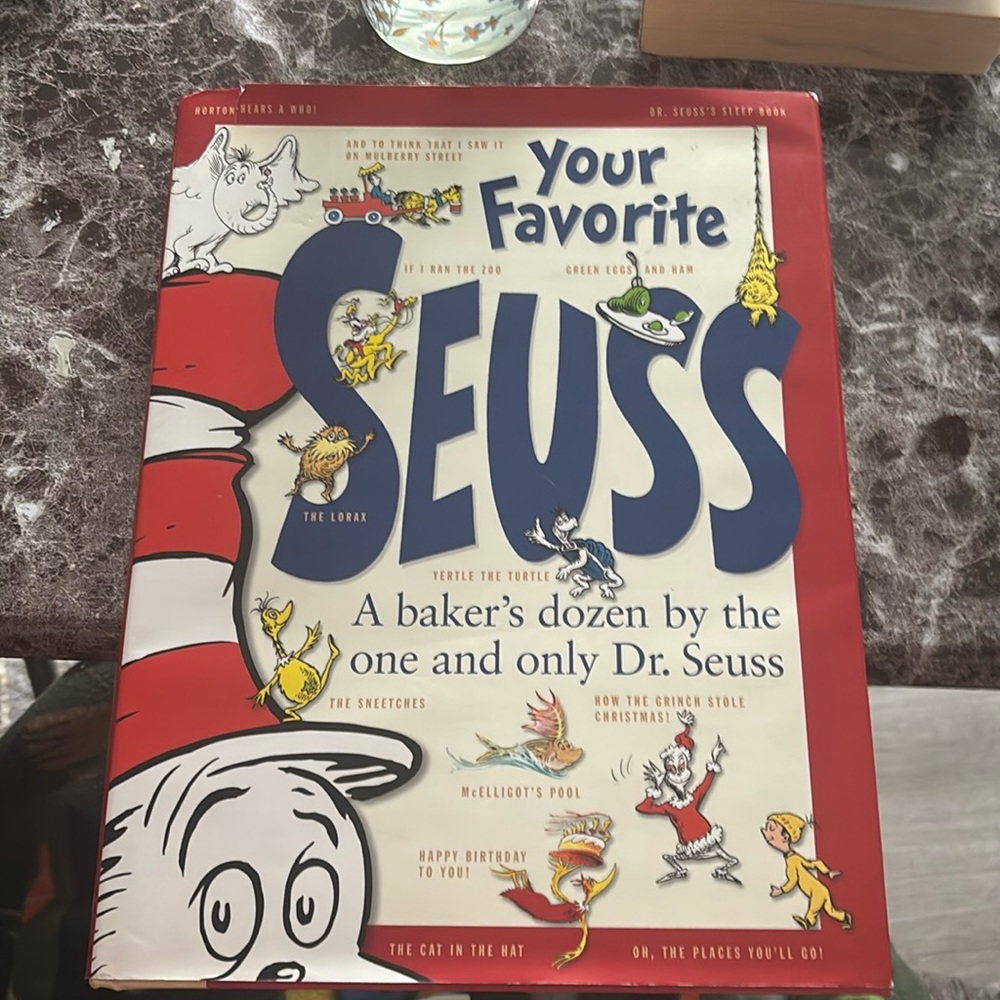 Your Favorite Seuss a Baker’s Dozen Book
